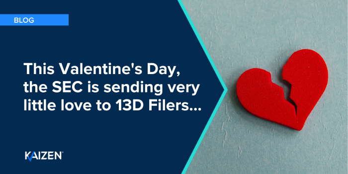 This Valentine’s Day, the SEC is sending very little love to 13D Filers …