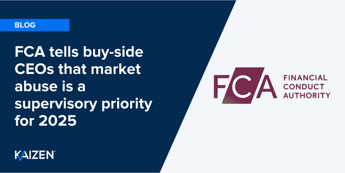 FCA tells buy-side CEOs that market abuse is a supervisory priority for 2025